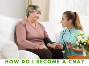 How Do I Become A CNA - CNA Training Institute